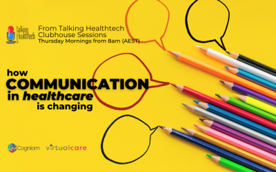 How Communication in Healthcare is Changing
